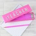 Best Teacher Ever Box and 12 HB Pencils